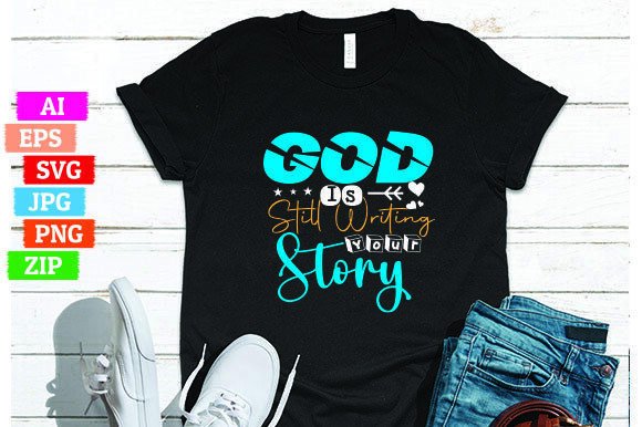 God is Still Writing Your Story Graphics Freebies