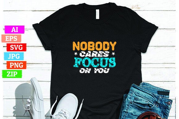 Reviewing Nobody Cares Focus on You Graphics Freebies